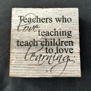 Teacher Wooden Sign